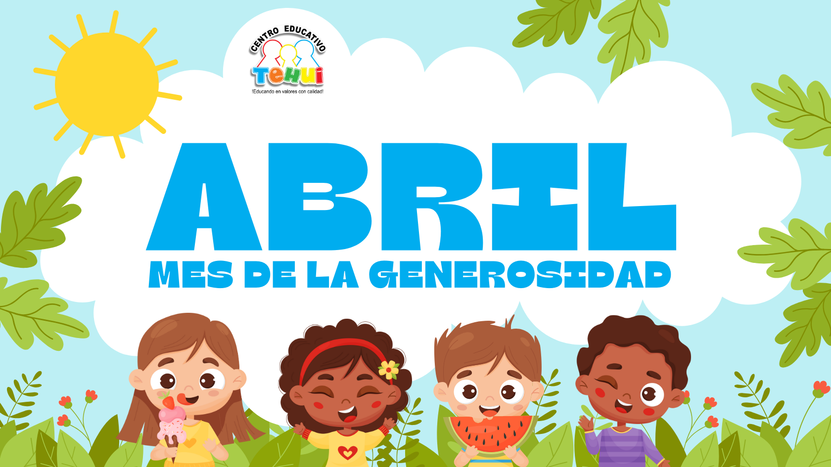 valor del mes generosidad centro educativo tehui
